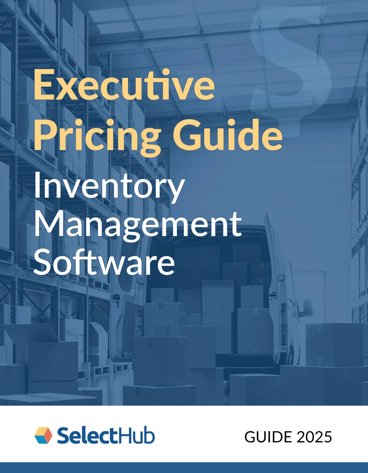 Inventory Management Software Executive Pricing Guide 2025