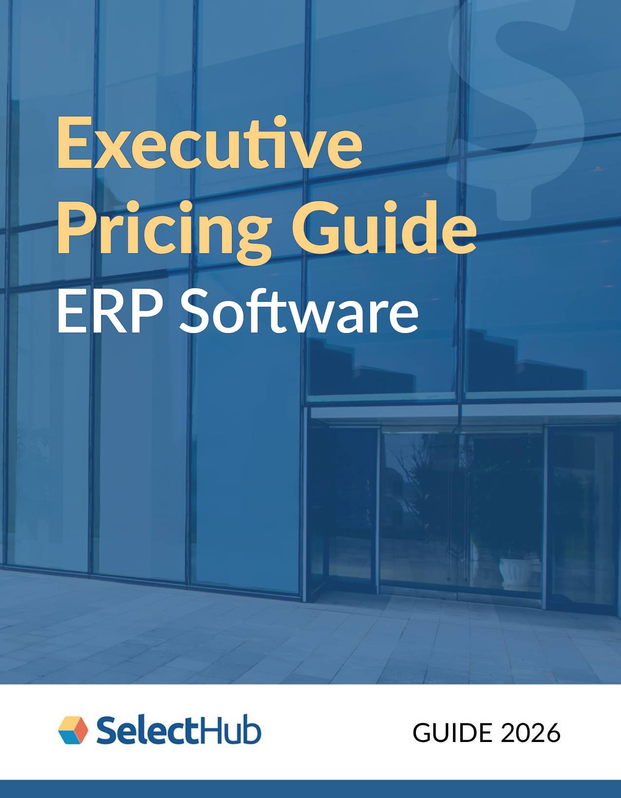 ERP Software Executive Pricing Guide 2026